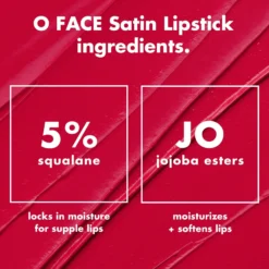 O FACE Satin Lipstick